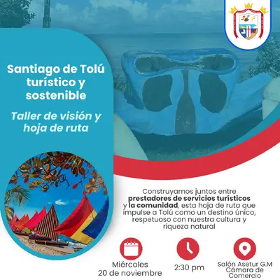 Santiago de Tolú, un destino turístico y sostenible Taller de visión y hoja de ruta